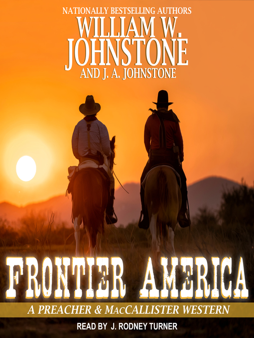 Title details for Frontier America by William W. Johnstone - Available